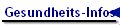 Gesundheits-Infos