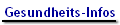 Gesundheits-Infos